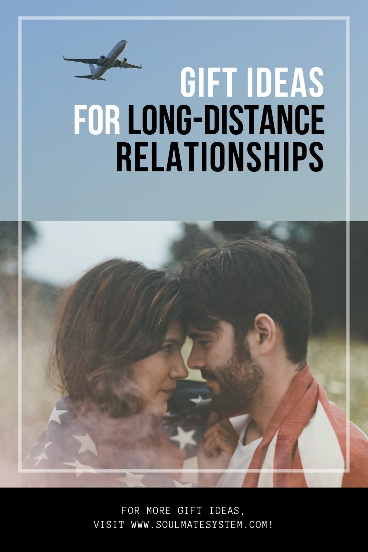 Top 24 Long Distance Relationship Gifts - SoulmateSystem
